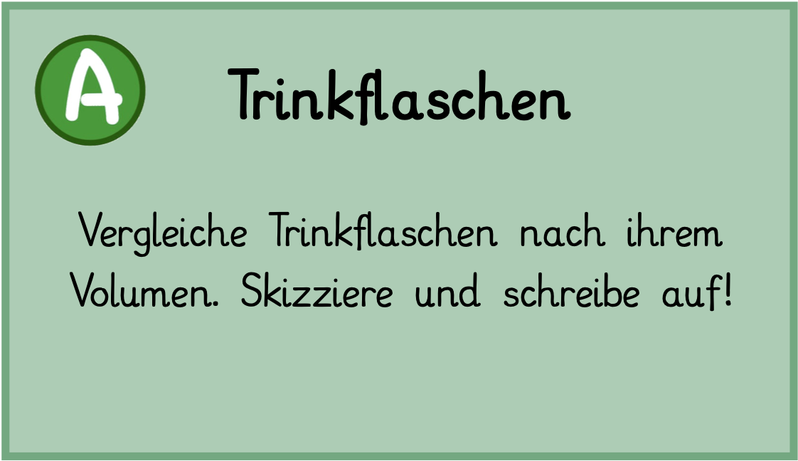 Vergleiche Trinkflaschen nach ihrem Volumen. Skizziere und schreibe auf!